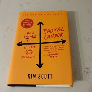 Radical Candor by Kim Scott